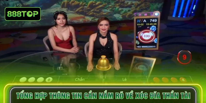 Tổng hợp thông tin cần nắm rõ về Xóc đĩa thần tài